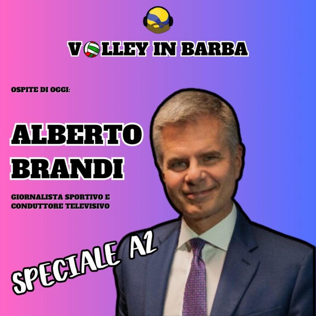 7: episodio 7: speciale serie a2 con alberto brandi