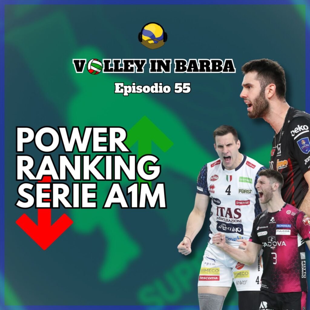55: Episodio 55: Guida alla Superlega Maschile