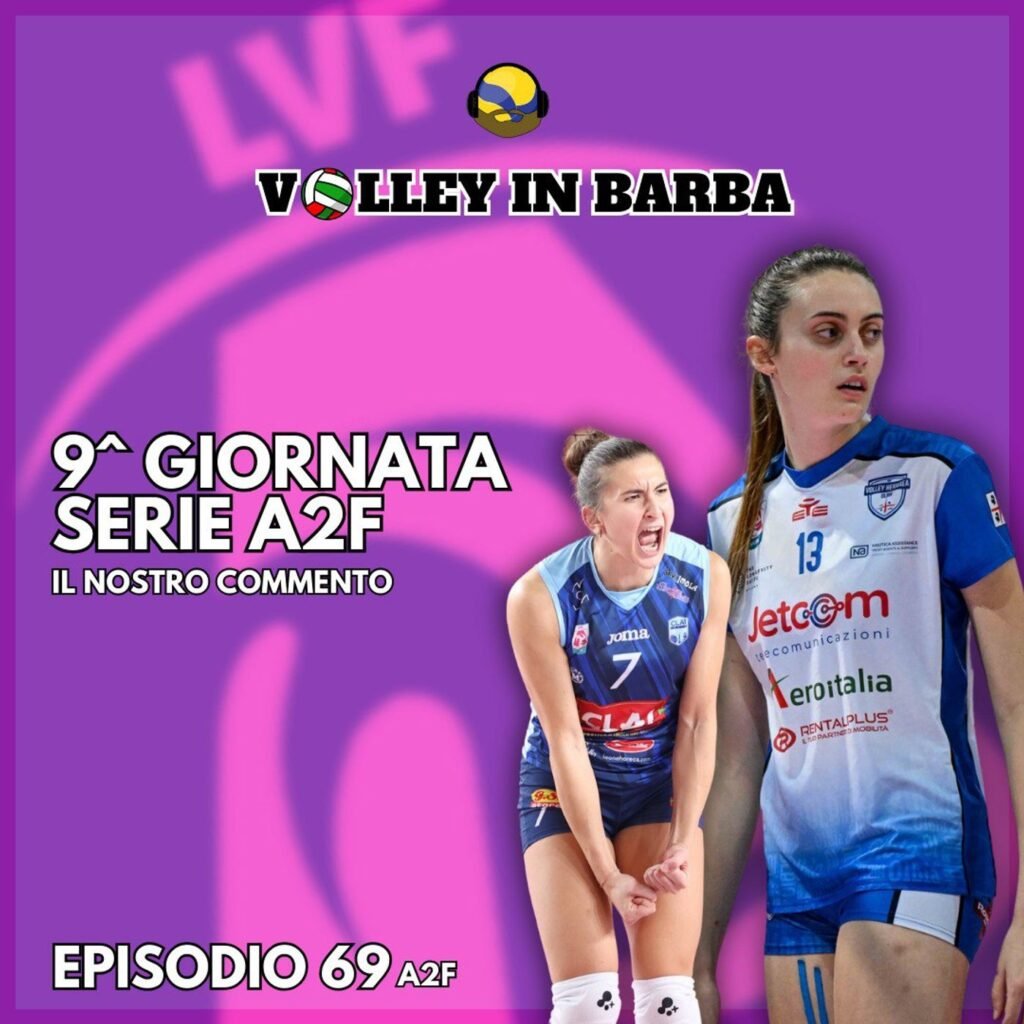 67: episodio 69(a2f): giro di boa