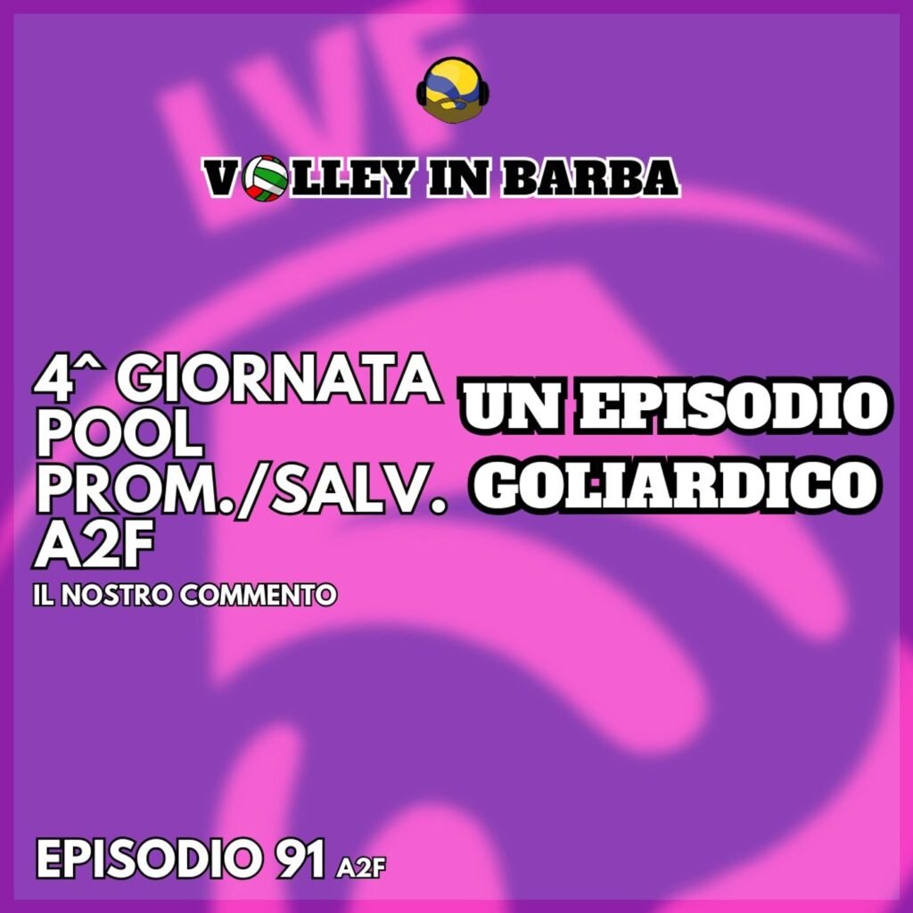 91: episodio 91(a2f): episodio goliardico