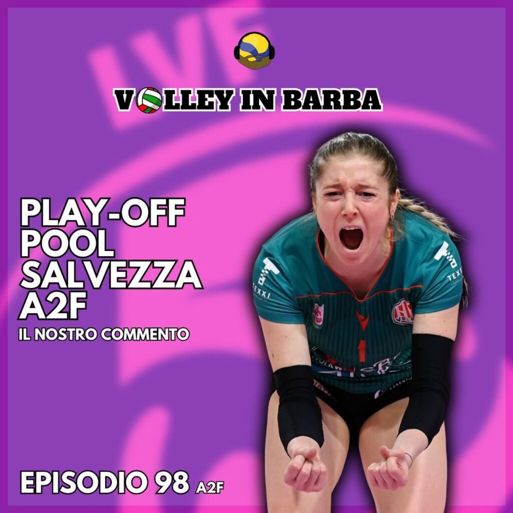 98: Episodio 98(A2F): Gara 1 playoff e dubbi sulla salvezza