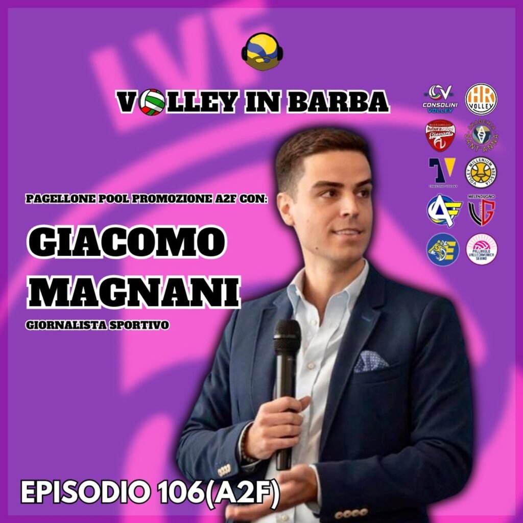 106: Episodio 106 (A2F): Pagellone Pool Promozione A2F con Giacomo Magnani