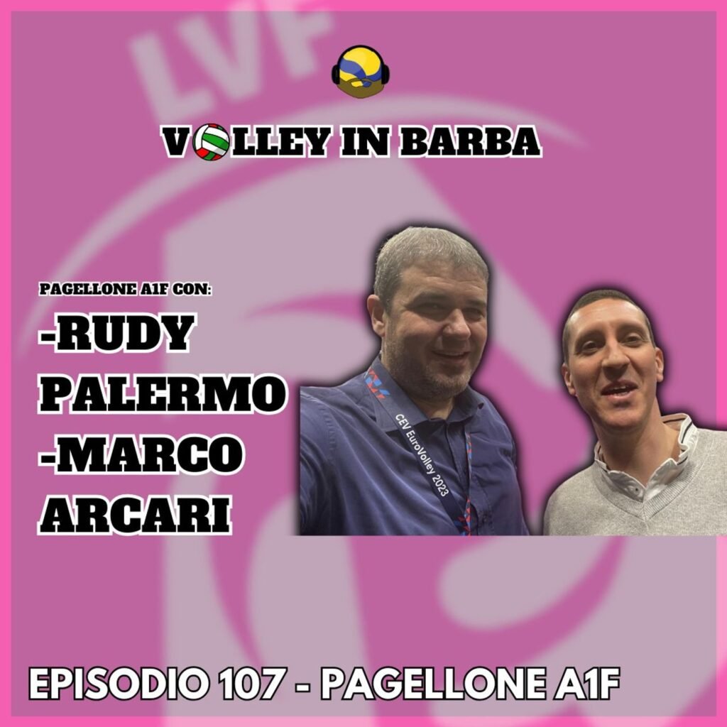 108: episodio 107(a1f): pagellone serie a1 con rudy palermo e marco arcari